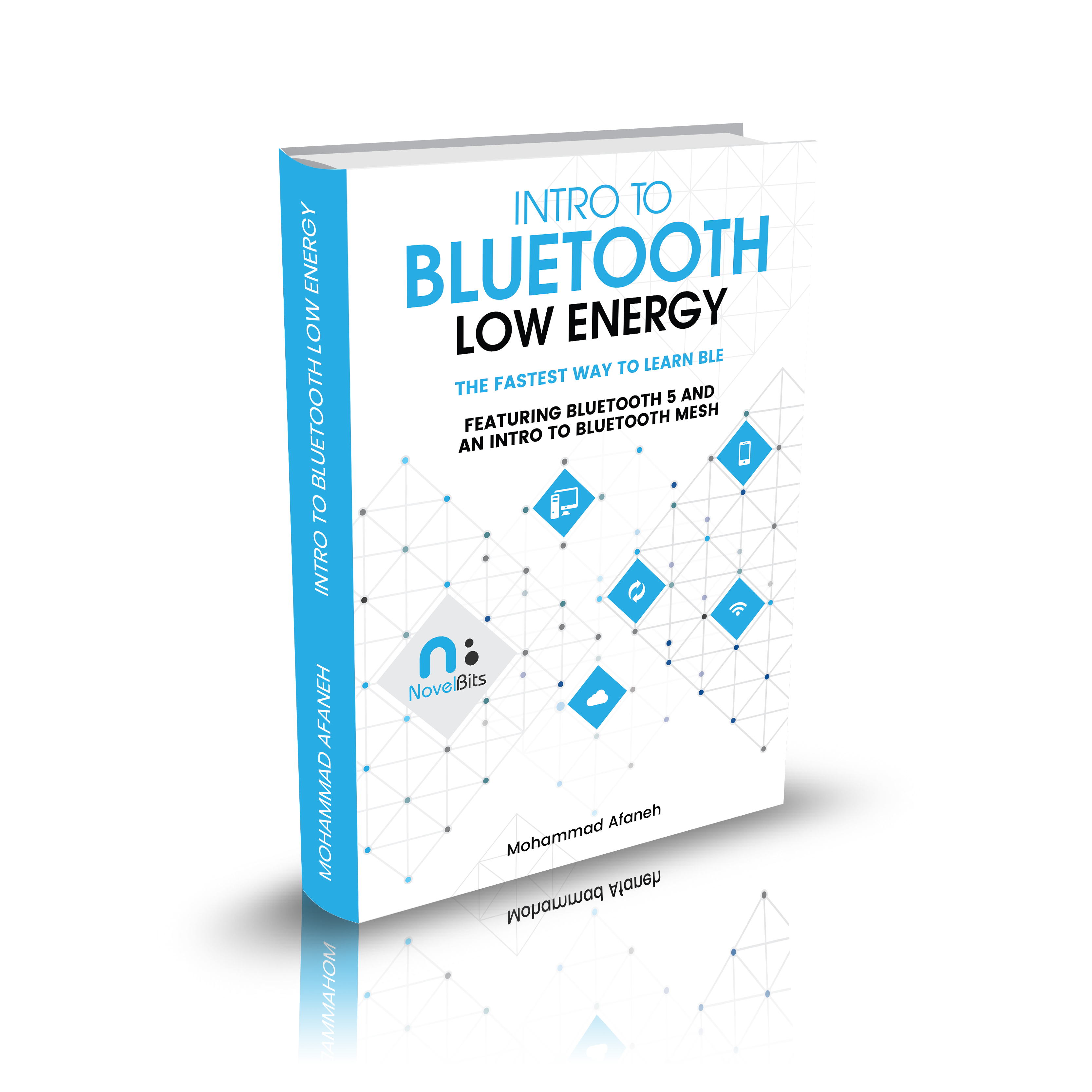 Intro to Bluetooth Low Energy e-book Intro to Bluetooth Low Energy e-book